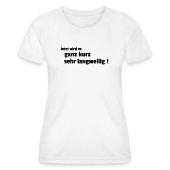 ennuyeux - T-shirt sport Femme - blanc - Devant - AI Model Female 172 dark (172cm)