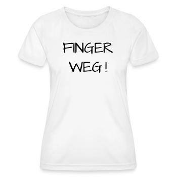 Finger weg! - Frauen Funktions-T-Shirt - Weiß - Vorne - AI Model Female 172 dark (172cm)
