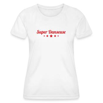 Super danseuse - danse - T-shirt sport Femme - blanc - Devant - AI Model Female 172 dark (172cm)