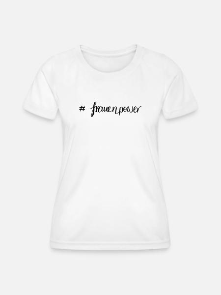 frauenpower - Frauen Funktions-T-Shirt - Weiß