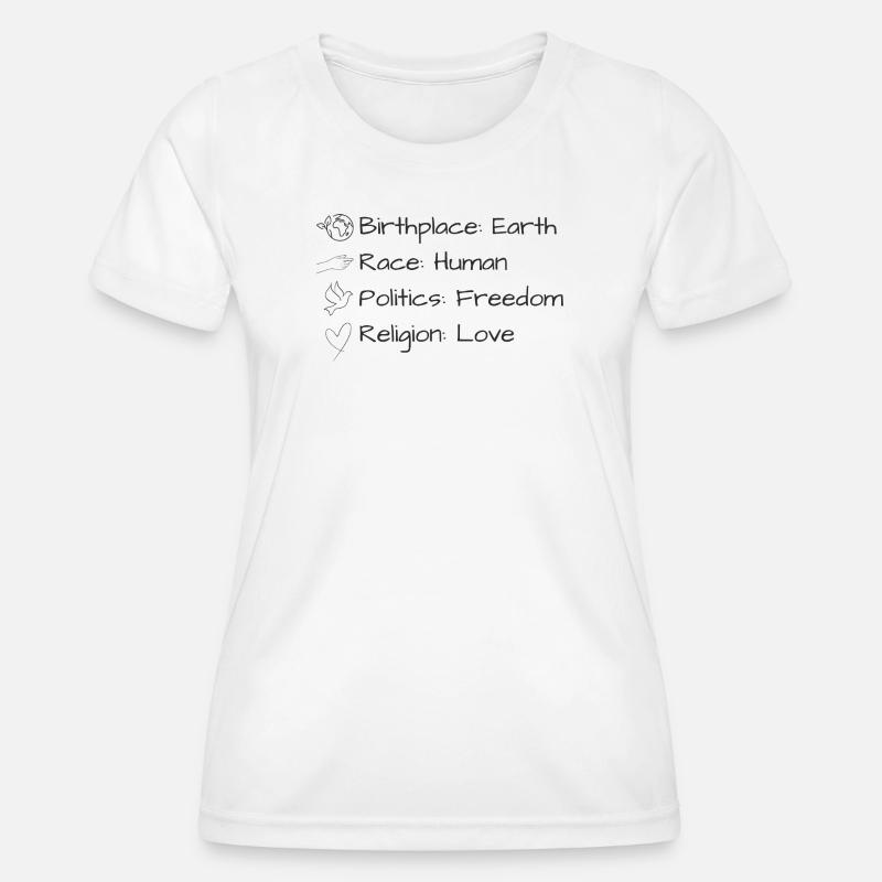 One Earth. One Humanity. One Love. - Women's Functional T-Shirt - white