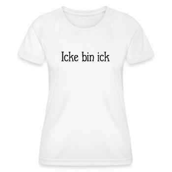 Icke bin ick Berlin - Frauen Funktions-T-Shirt - Weiß - Vorne - AI Model Female 172 dark (172cm)