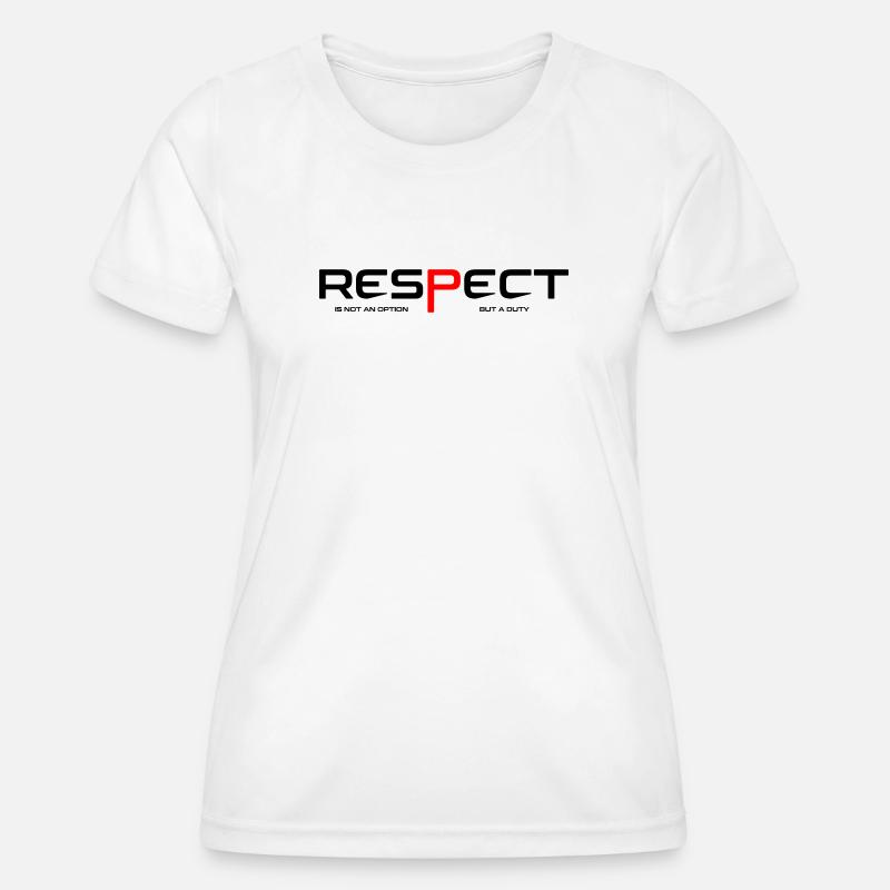 Respect - Women's Functional T-Shirt - white