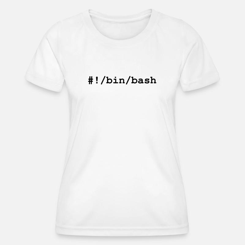 Bash / Bourne-Again Shell in Linux and Unix - Women's Functional T-Shirt - white