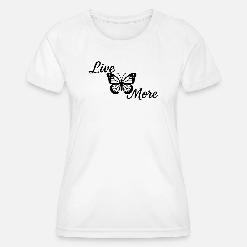 live more - Women's Functional T-Shirt - white