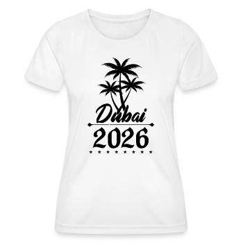 Dubai 2026 - Women's Functional T-Shirt - white - Front - AI Model Female 172 dark (172cm)