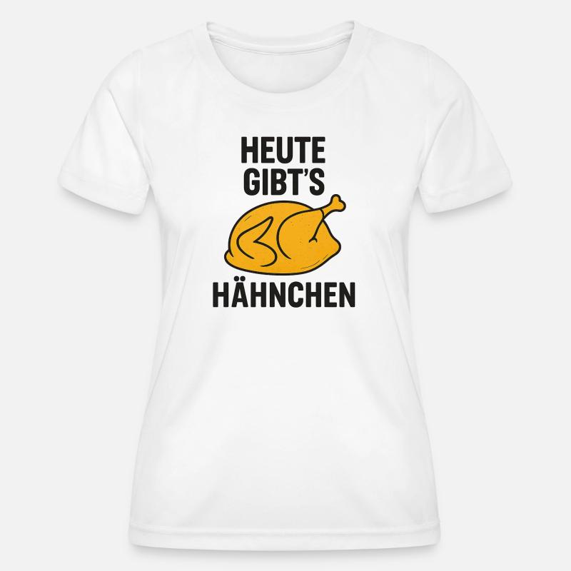Heute_gibts_Hähnchen - Women's Functional T-Shirt - white
