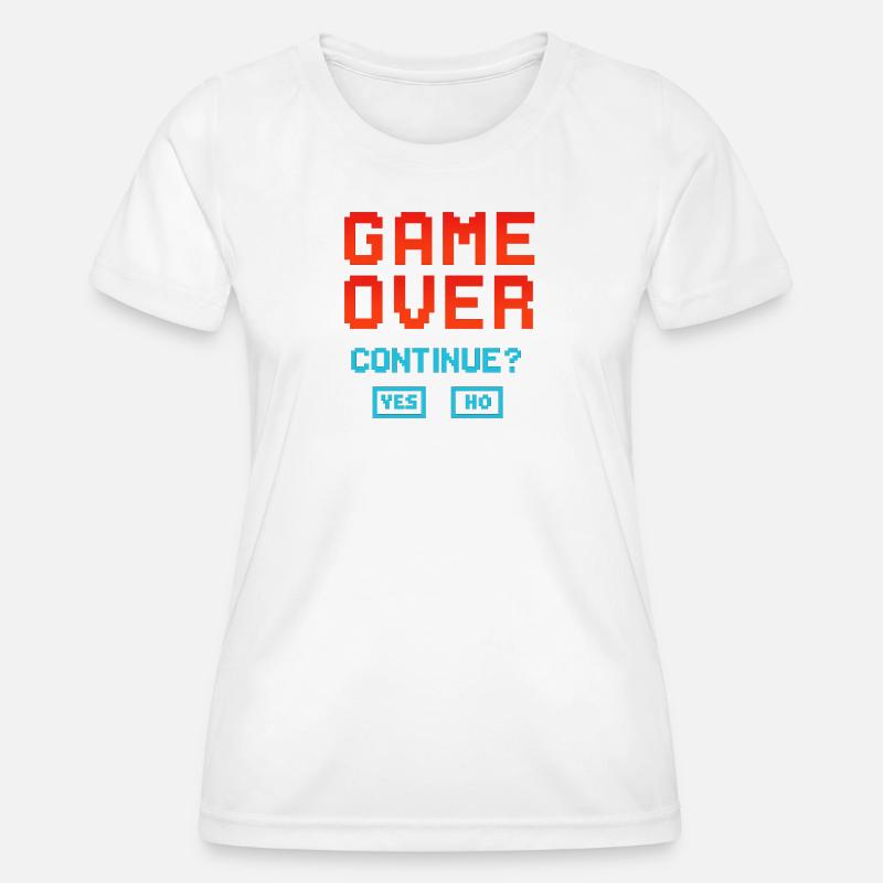 Game Over, Continue? - Women's Functional T-Shirt - white