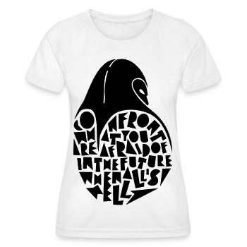 N’ayez pas peur ! - T-shirt sport Femme - blanc - Devant - AI Model Female 172 dark (172cm)