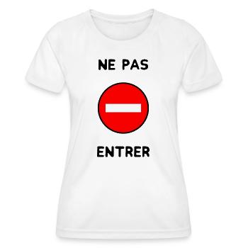 PANNEAU. NE PAS ENTRER. DANGER. HUMOUR. DRÔLE - T-shirt sport Femme - blanc - Devant - AI Model Female 172 dark (172cm)