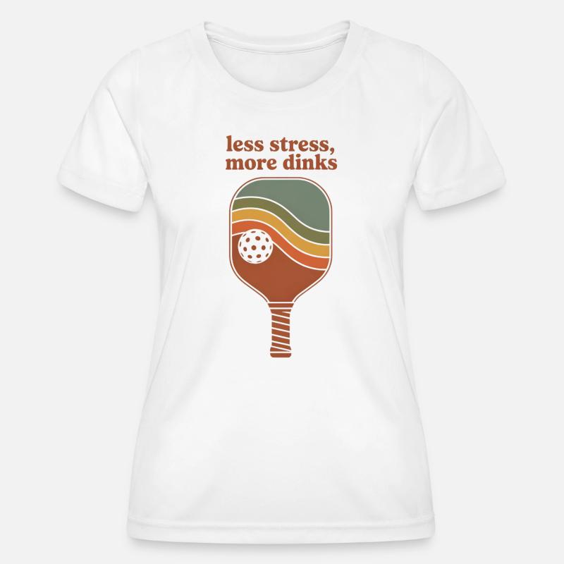 Less Stress More Dinks - Funny Pickleball Retro - Women's Functional T-Shirt - white