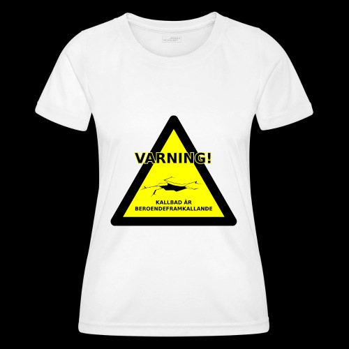 Varning Kallbad - Funktions-T-shirt dam