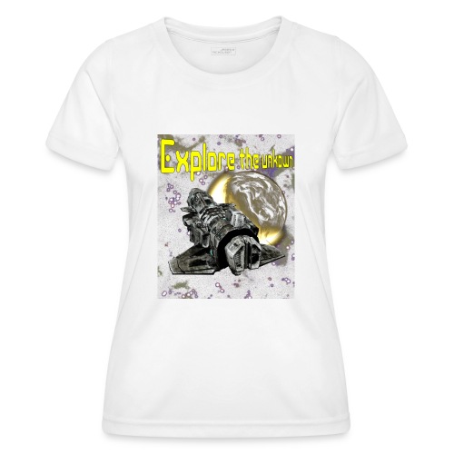 Explore the unknown - Women's Functional T-Shirt