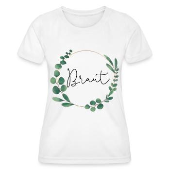 Greenery Eukalyptus - Braut - Frauen Funktions-T-Shirt - Weiß - Vorne - AI Model Female 172 dark (172cm)