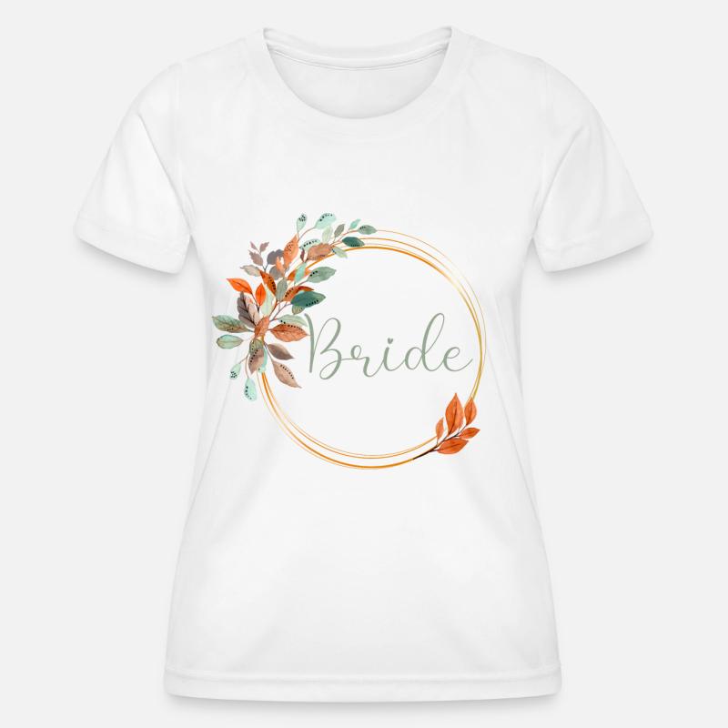 Orange Eucalyptus - Bride - Women's Functional T-Shirt - white