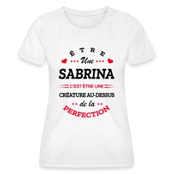 SABRINA PARFAITE - NOM SABRINA - T-shirt sport Femme - blanc - Devant - AI Model Female 172 dark (172cm)