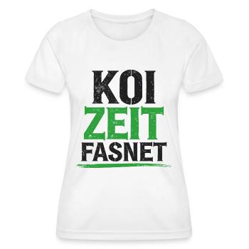 Koi Zeit Fasnet - Karneval Fasching - Frauen Funktions-T-Shirt - Weiß - Vorne - AI Model Female 172 dark (172cm)