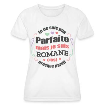 ROMANE PARFAITE - PRENOM ROMANE - T-shirt sport Femme - blanc - Devant - AI Model Female 172 dark (172cm)