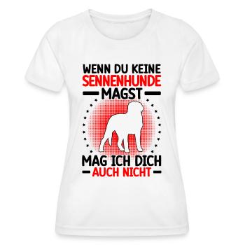 Sennenhund mag dich nicht Schweizer Sennenhund - Frauen Funktions-T-Shirt - Weiß - Vorne - AI Model Female 172 dark (172cm)