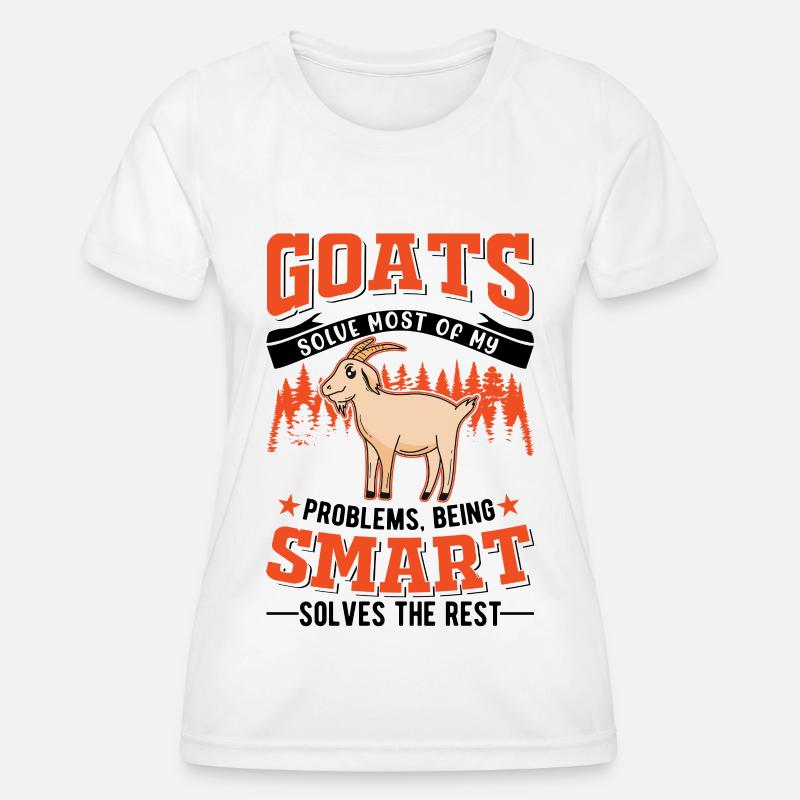 Goats Gift Goat Host Goat - Women's Functional T-Shirt - white