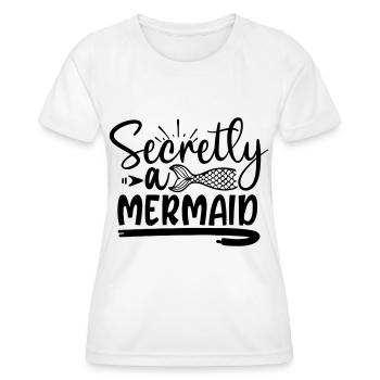 secretly a mermaid - Women's Functional T-Shirt - white - Front - AI Model Female 172 dark (172cm)
