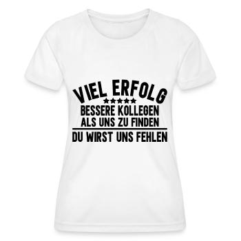 Abschiedsgeschenk Kollegen Jobwechsel - Frauen Funktions-T-Shirt - Weiß - Vorne - AI Model Female 172 dark (172cm)