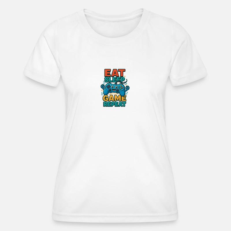 Eat Sleep Game Repeat – Funny Controller - Women's Functional T-Shirt - white