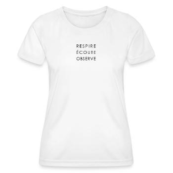 RESPIRE ECOUTE OBSERVE BLACK - T-shirt sport Femme - blanc - Devant - AI Model Female 172 dark (172cm)