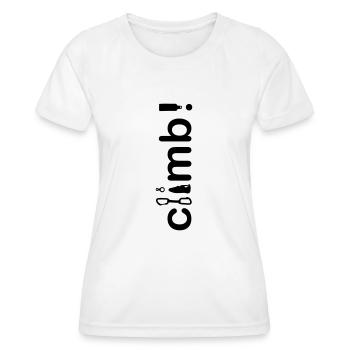 "climb" - Klettern! - Frauen Funktions-T-Shirt - Weiß - Vorne - AI Model Female 172 dark (172cm)