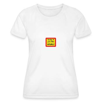 Souriez si vous voulez - T-shirt sport Femme - blanc - Devant - AI Model Female 172 dark (172cm)
