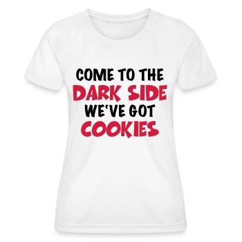 Come to the dark side-we've got cookies - T-shirt sport Femme - blanc - Devant - AI Model Female 172 dark (172cm)