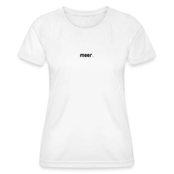 meer. - Frauen Funktions-T-Shirt - Weiß - Vorne - AI Model Female 172 dark (172cm)