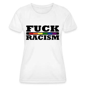 Fuck racism - Women's Functional T-Shirt - white - Front - AI Model Female 172 dark (172cm)