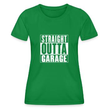 Straight outta Garage - T-shirt sport Femme - vert - Devant - AI Model Female 172 dark (172cm)