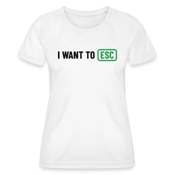 Je veux ESC - Cadeau Informaticien, Développeur - T-shirt sport Femme - blanc - Devant - AI Model Female 172 dark (172cm)