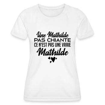 Une Mathilde Pas Chiante Ce N'est Pas Une Vraie - T-shirt sport Femme - blanc - Devant - AI Model Female 172 dark (172cm)