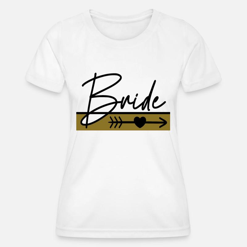 Bride Security The Bride - Women's Functional T-Shirt - white