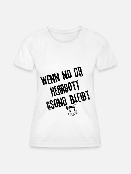 Göttliche Gelassenheit | Redewendung - Frauen Funktions-T-Shirt - Weiß
