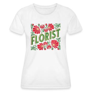 Floristik Ausbildung Gesellen Auszubildende Azubi - Frauen Funktions-T-Shirt - Weiß - Vorne - AI Model Female 172 dark (172cm)