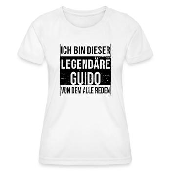 Ich bin dieser legendäre für Guido - Frauen Funktions-T-Shirt - Weiß - Vorne - AI Model Female 172 dark (172cm)