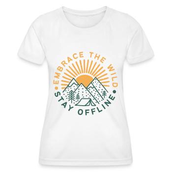 Umarmen Sie die Wildnis Bleiben Sie offline - Frauen Funktions-T-Shirt - Weiß - Vorne - AI Model Female 172 dark (172cm)