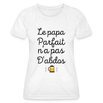 Le papa parfait n'a pas d'abdos - T-shirt sport Femme - blanc - Devant - AI Model Female 172 dark (172cm)