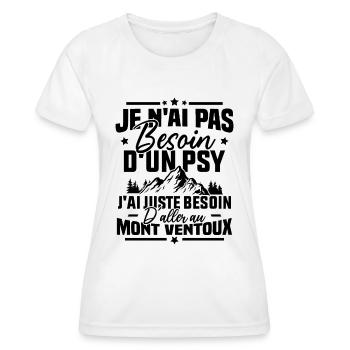 J'ai juste besoin d'aller au mont ventoux Humour - T-shirt sport Femme - blanc - Devant - AI Model Female 172 dark (172cm)