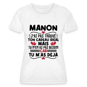 Manon j'ai pas trouvé ton cadeau idéal... - T-shirt sport Femme - blanc - Devant - AI Model Female 172 dark (172cm)