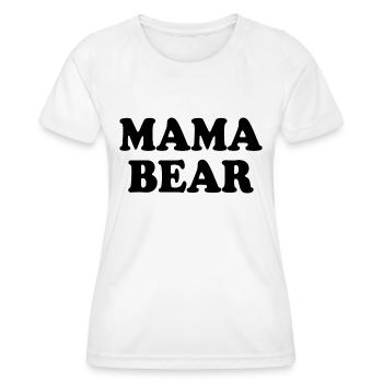 Mama bear - Frauen Funktions-T-Shirt - Weiß - Vorne - AI Model Female 172 dark (172cm)