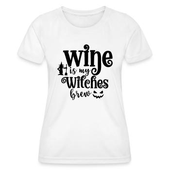 Wine is my witch's brew - Women's Functional T-Shirt - white - Front - AI Model Female 172 dark (172cm)