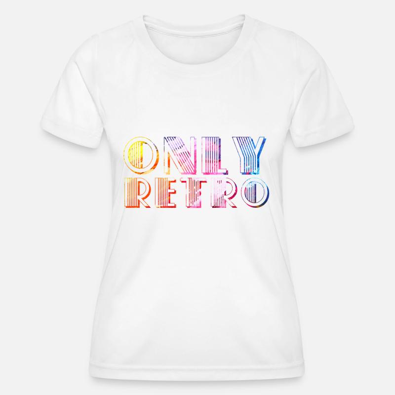 Only retro - Women's Functional T-Shirt - white
