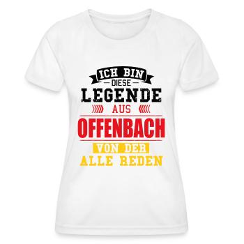 Stadt Offenbach Deutschland Legende Spruch - Frauen Funktions-T-Shirt - Weiß - Vorne - AI Model Female 172 dark (172cm)