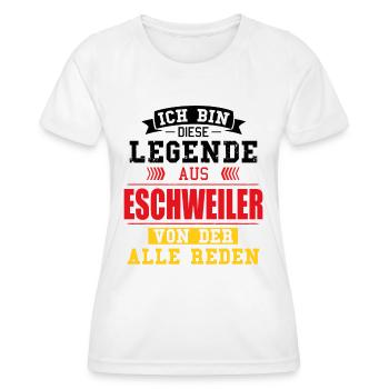 Stadt Eschweiler Deutschland Legende Spruch - Frauen Funktions-T-Shirt - Weiß - Vorne - AI Model Female 172 dark (172cm)