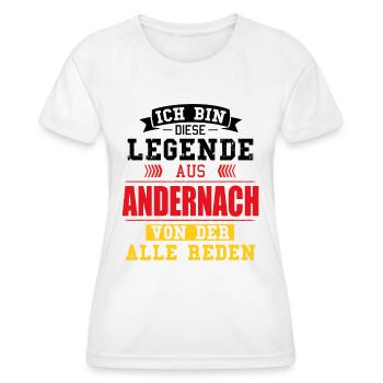 Stadt Andernach Deutschland Legende Spruch - Frauen Funktions-T-Shirt - Weiß - Vorne - AI Model Female 172 dark (172cm)